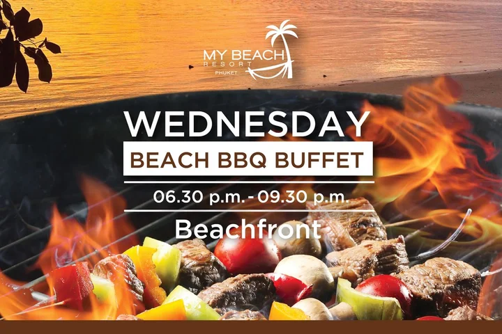 Wednesday BBQ Buffet at My Beach Resort Phuket