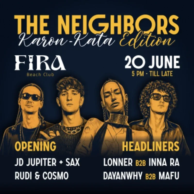 FIRA X The Neighbors Phuket