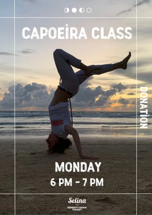 🥋 Capoeira Class at SelinaSerenityRawai