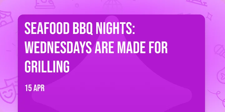 SEAFOOD BBQ NIGHTS: Wednesdays are Made for Grilling at SAii Laguna Phuket