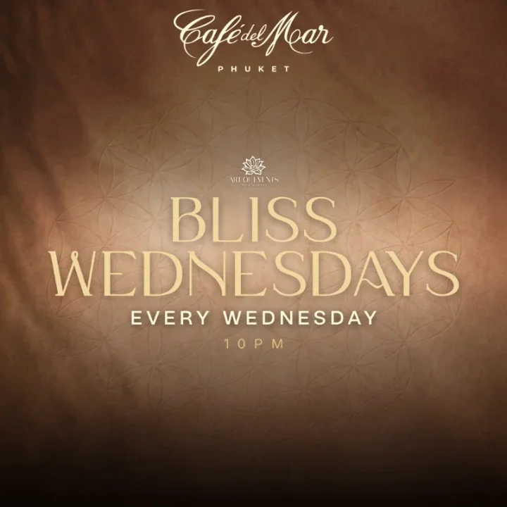 BLISS WEDNESDAY @Café del Mar Phuket | 12.08.26
