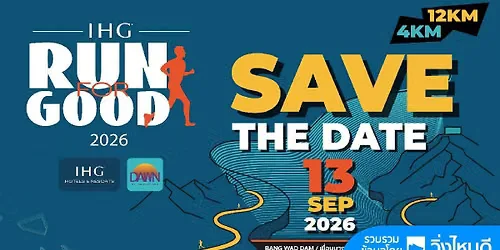 IHG Run for Good - Southern Thailand 2026 at เขื่อนบางวาดภูเก็ต - Bangward Dam