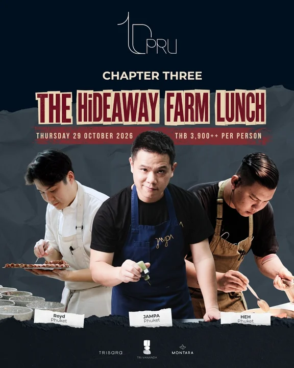 The HiDEAWAY Farm Lunch by Phuket's Rising Chefs at PRU