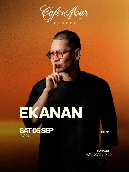 Ekanan in the Clubroom at Café del Mar Phuket at Café Del Mar Phuket