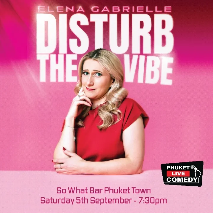 Phuket Live Comedy with Elena Gabrielle @ So What Bar Phuket Town at So What! Bar Phuket town