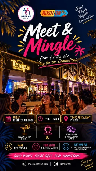 Meet & Mingle - Chalong at Rush On