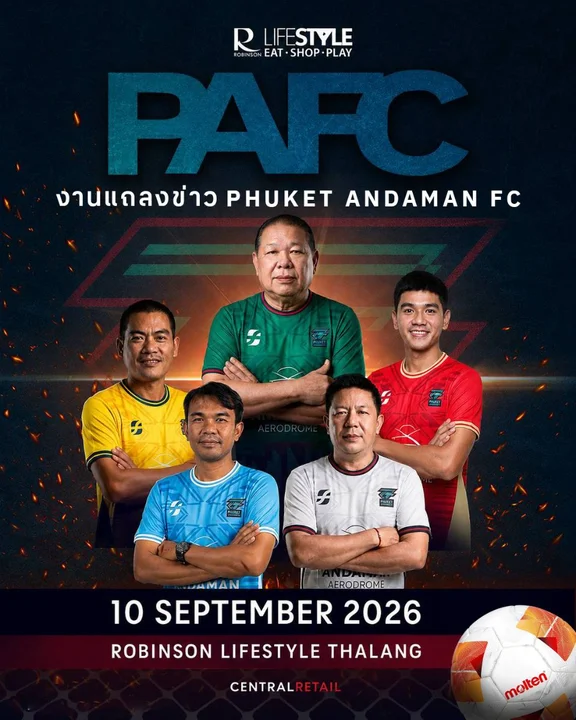 Phuket Andaman FC Press Conference (งานแถลงข่าว Phuket Andaman FC) at Robinson Lifestyle Thalang
