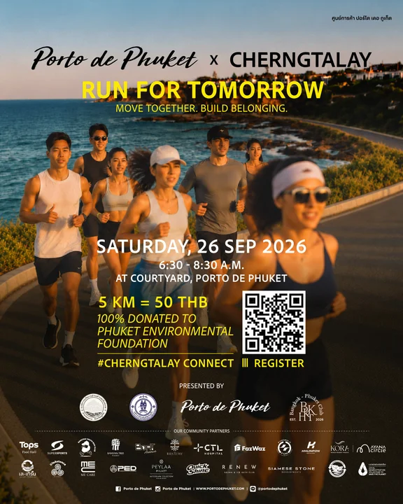 Porto de Phuket x Cherngtalay Run For Tomorrow at Im En Ville, Porto de Phuket