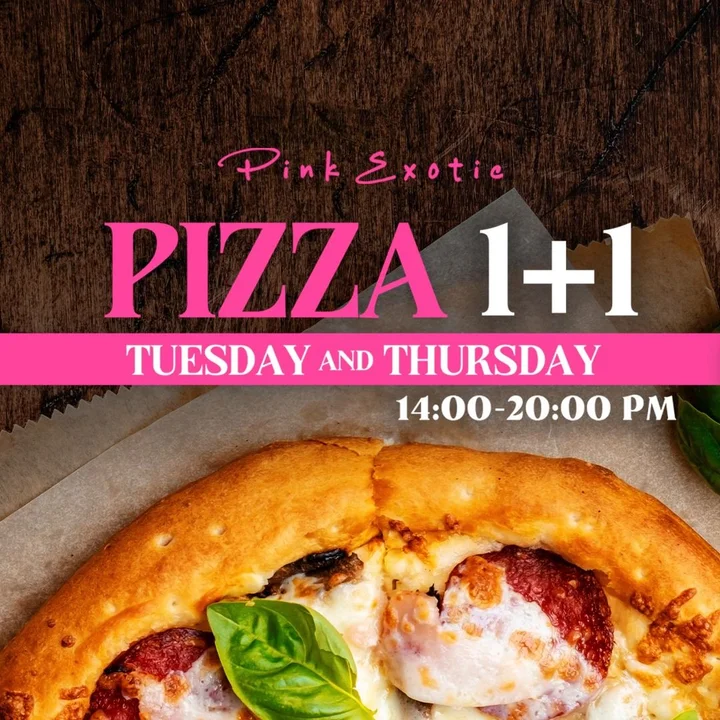PIZZA 1+1 at Pink Exotic Phuket