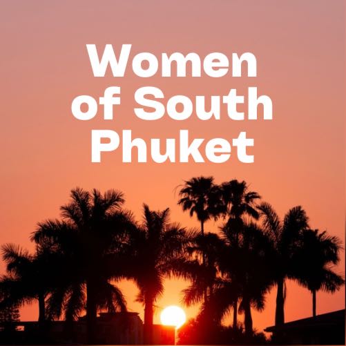 Women of South Phuket 🏝️🐠🐚🌺